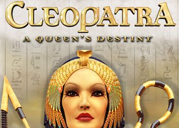 Cleopatra: A Queens Destiny