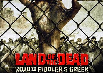 Land of the Dead: Road to Fiddlers Green