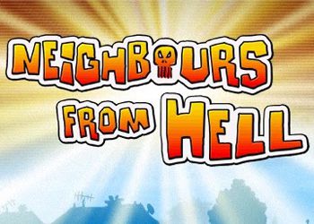 Neighbours From Hell