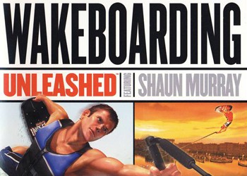 Wakeboarding Unleashed Featuring Shaun Murray