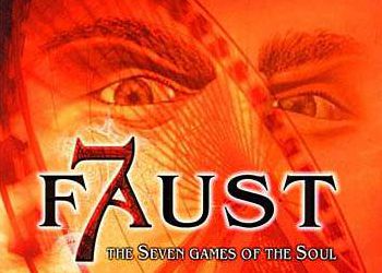 Faust: The Seven Games of the Soul