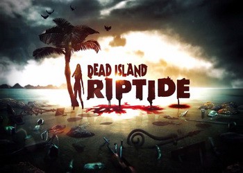 dead island vs dead island riptide
