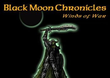 Black Moon Chronicles: Winds of War