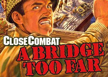 Close Combat 2: A Bridge Too Far