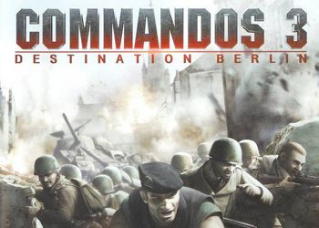 Commandos 3: Destination Berlin