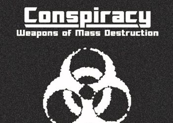 Conspiracy: Weapons of Mass Destruction