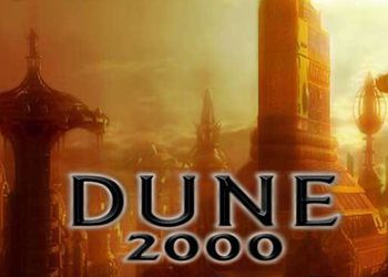 Dune 2000: Long Live the Fighters!