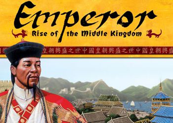 Emperor: Rise of the Middle Kingdom