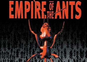 Empire of the Ants