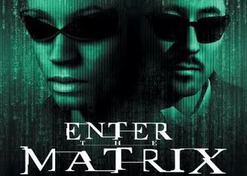 Enter The Matrix