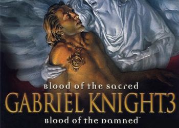 Gabriel Knight 3: Blood of the Sacred, Blood of the Damned