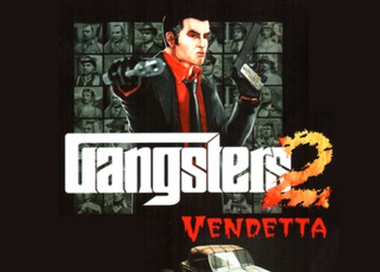 Gangsters 2: Vendetta