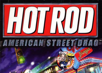 Hot Rod: American Street Drag