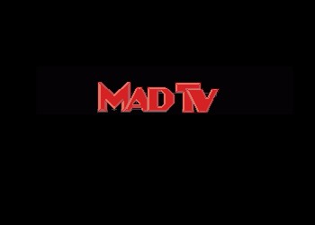 Mad TV