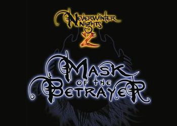 Neverwinter Nights 2: Mask of the Betrayer