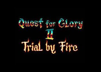 Quest for Glory 2: Trial by Fire