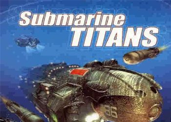 Submarine Titans