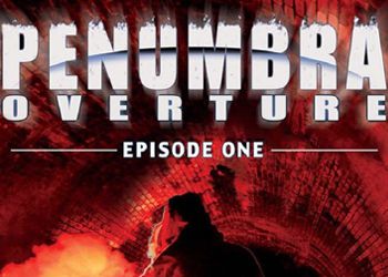 Penumbra: Overture - Episode One