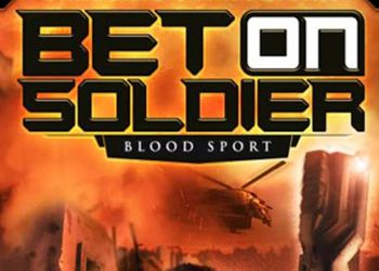 Bet on Soldier: Blood Спорт