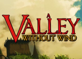 Valley Without Wind, A