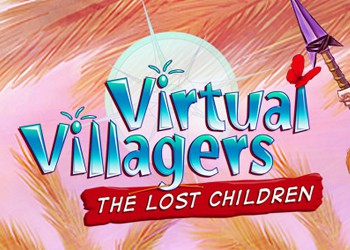 Virtual Villagers: Chapter 2 - The Lost Children