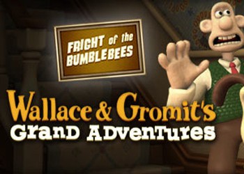 Wallace&Gromits Grand Adventures Episode 1 - Fright of the Bumblebees