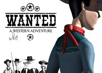Wanted: A Wild Western Adventure (Fenimore Fillmore: The Westerner)